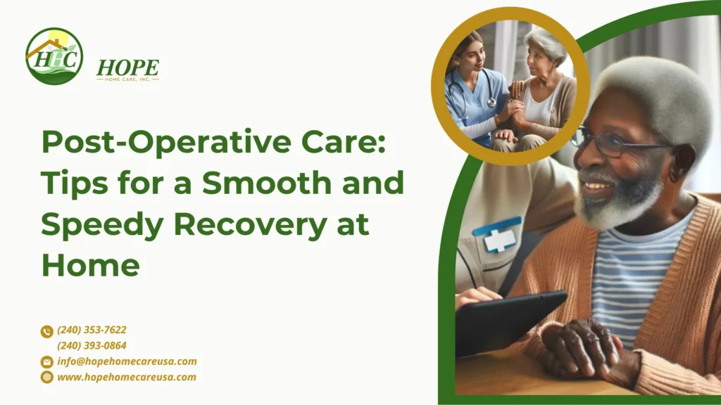 Post-Operative Care_ Tips for a Smooth and Speedy Recovery at Home