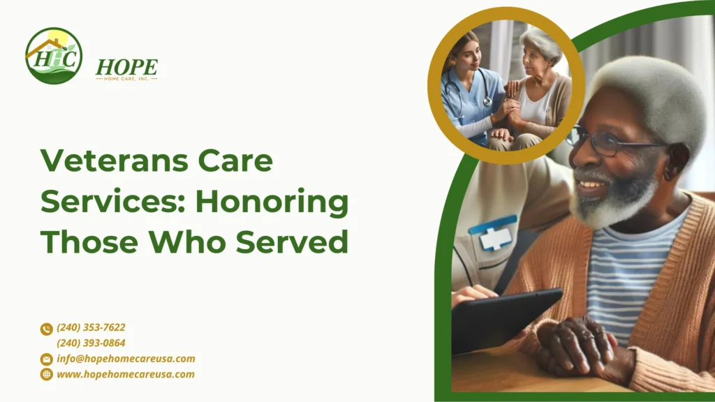 Veterans Care Services: Honoring Those Who Served